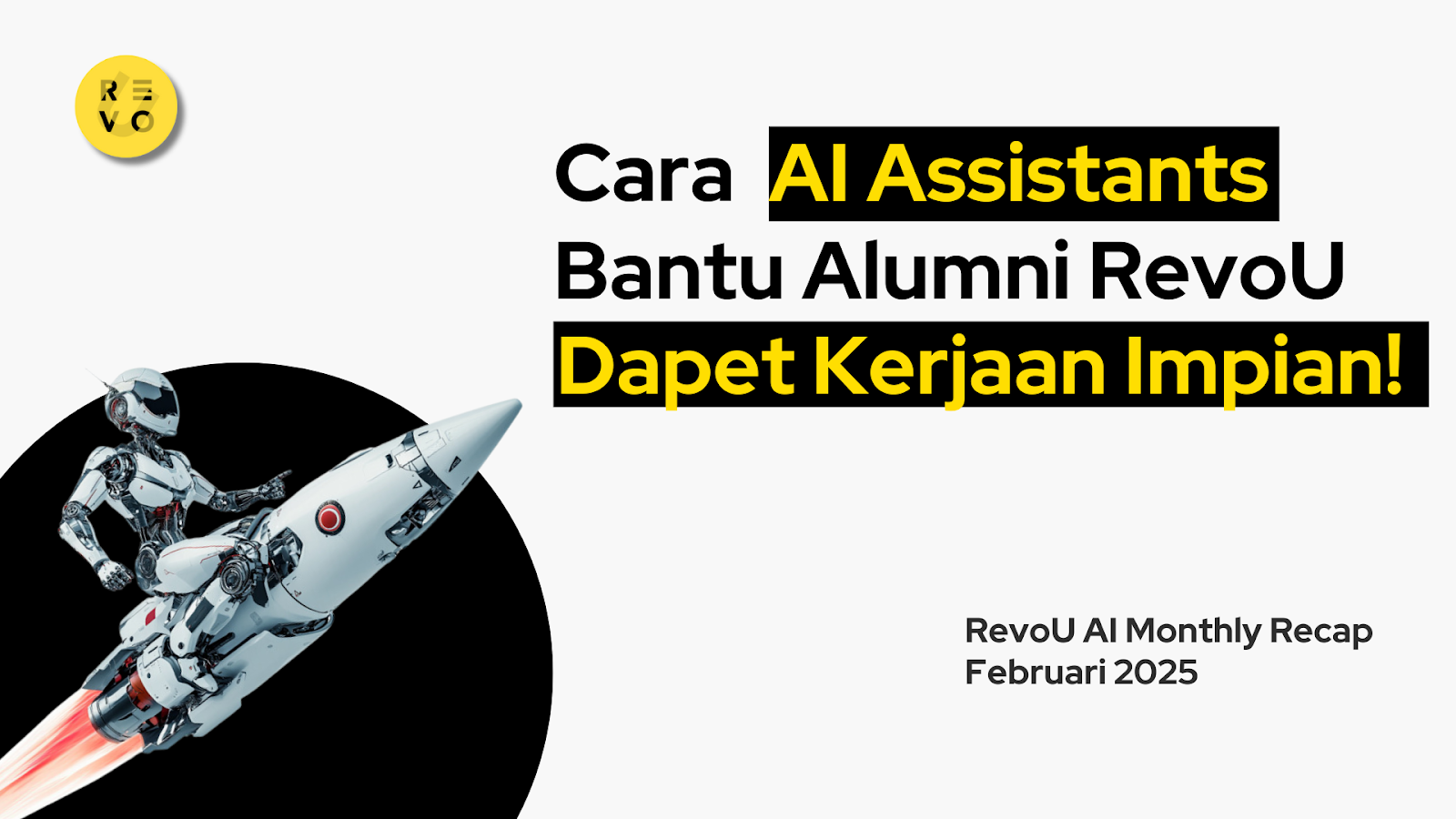 RevoU AI Assistants: Rahasia di Balik Kesuksesan Alumni!