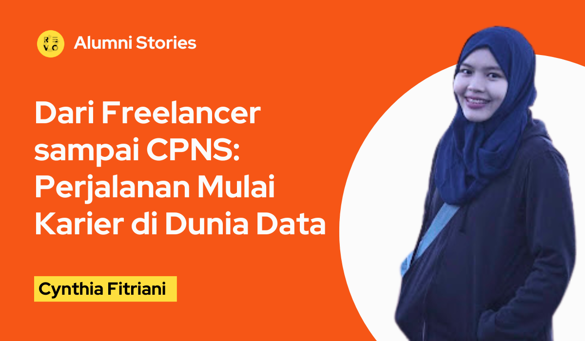 Dari Freelancer sampai CPNS: Perjalanan Mulai Karier di Dunia Data