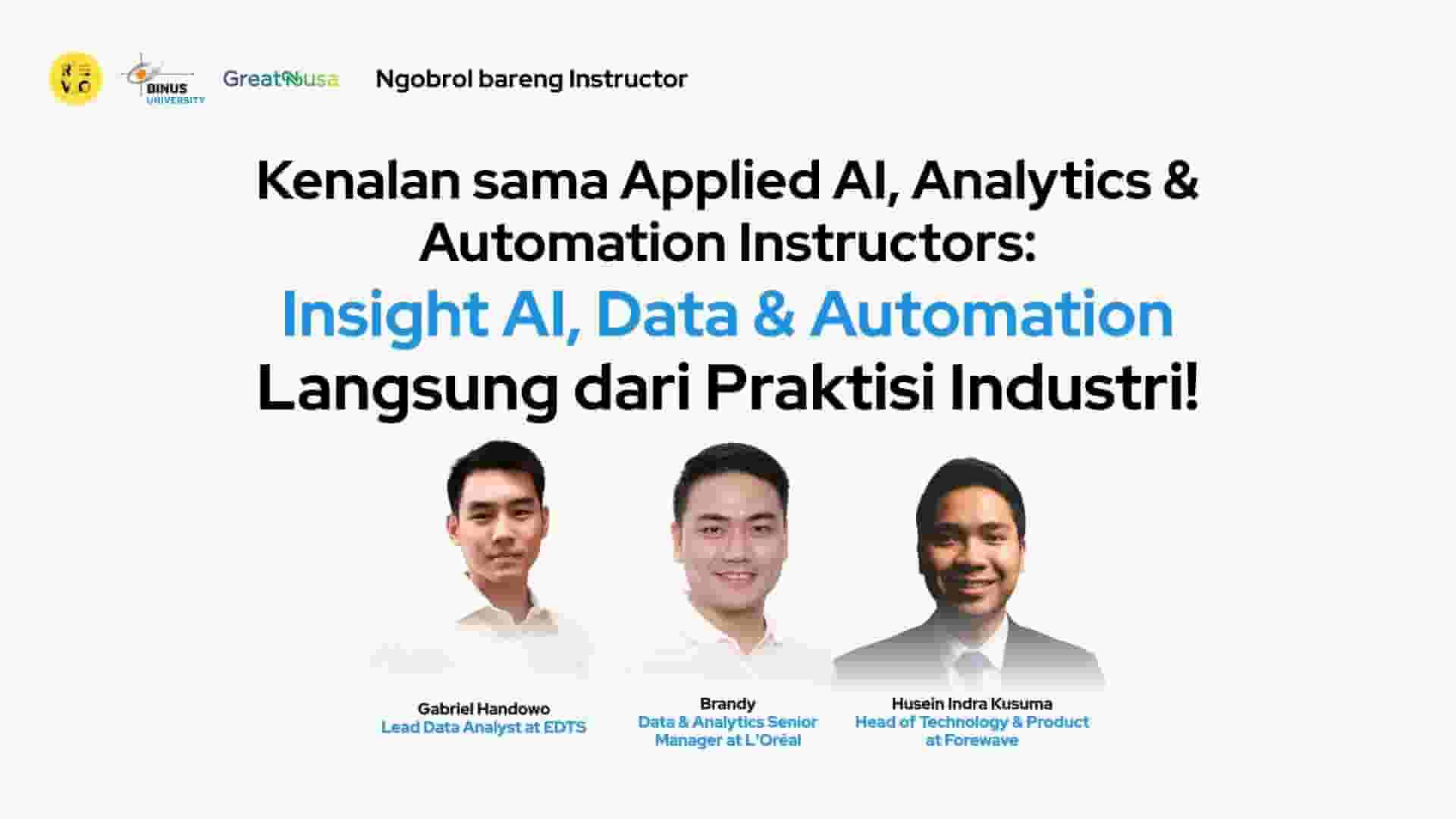 Kenalan Sama Para Instructor & Intip Insight Mereka Soal AI, Data, dan Automation Program
