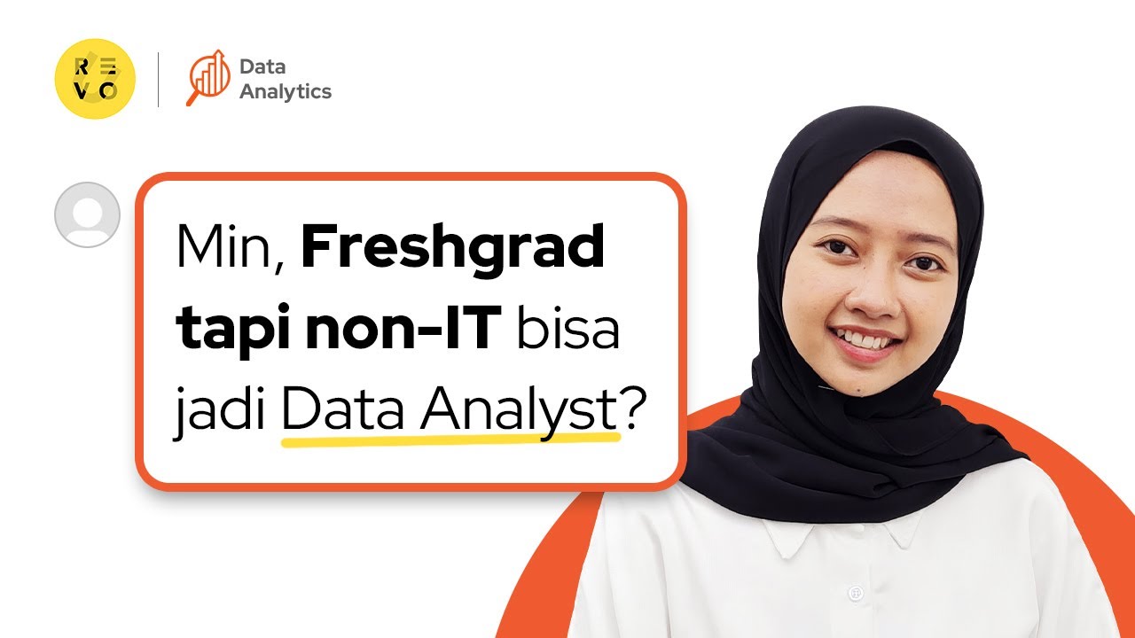 Freshgrad Non-IT Bisa Jadi Data Analyst?